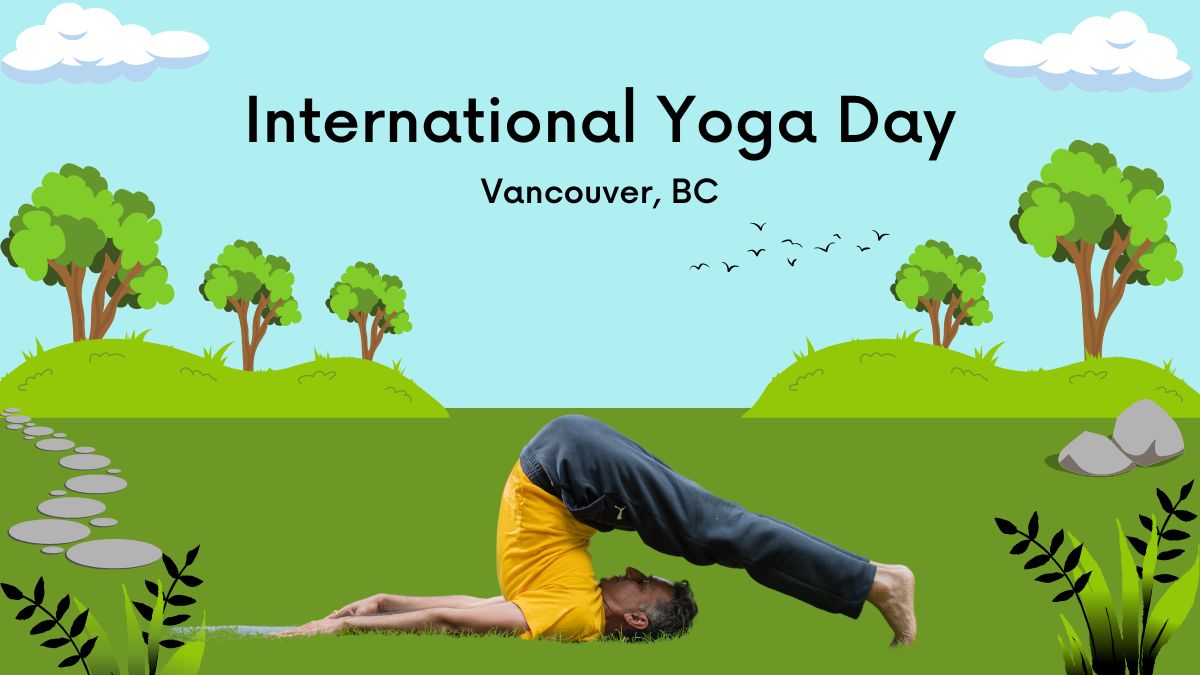 You are currently viewing International Day of Yoga 2024 – Vancouver, BC